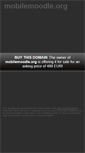 Mobile Screenshot of mobilemoodle.org